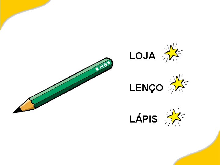 LOJA LENÇO LÁPIS 