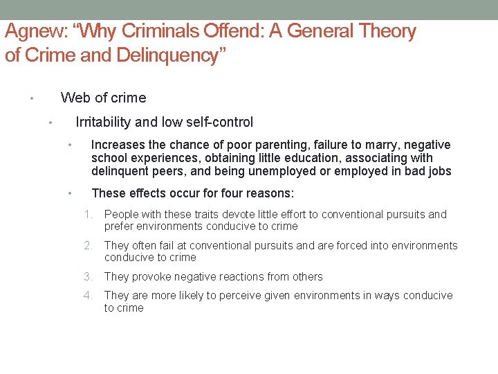 Agnew: “Why Criminals Offend: A General Theory of Crime and Delinquency” Web of crime