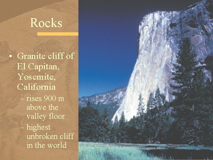 Rocks • Granite cliff of El Capitan, Yosemite, California – rises 900 m above