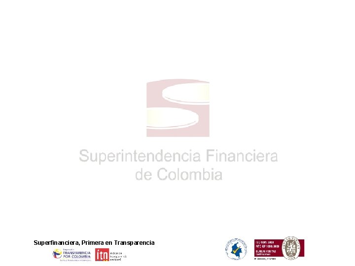 Superfinanciera, Primera en Transparencia 