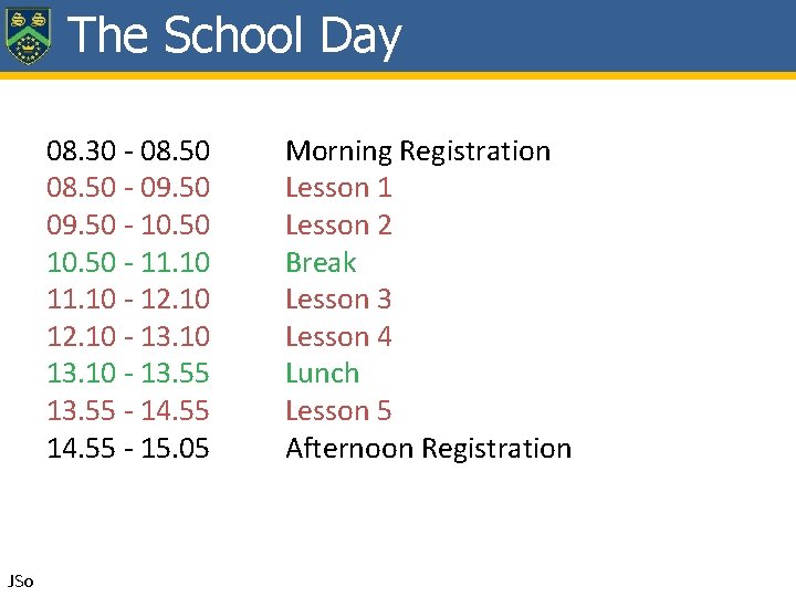 The School Day 08. 30 - 08. 50 - 09. 50 - 10. 50