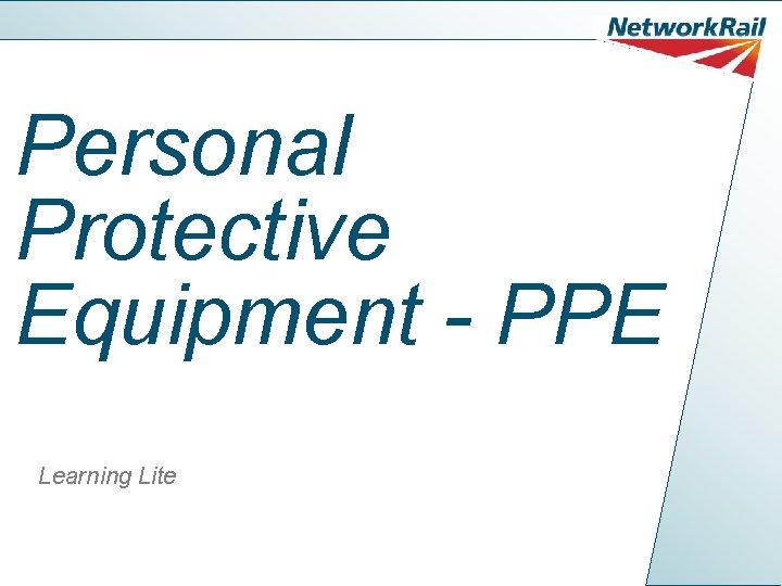 Personal Protective Equipment - PPE Learning Lite 