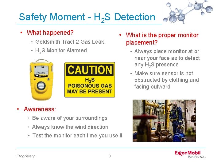 Safety Moment - H 2 S Detection • What happened? • What is the