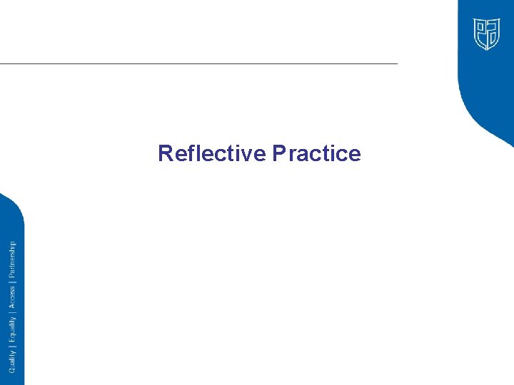 Reflective Practice 