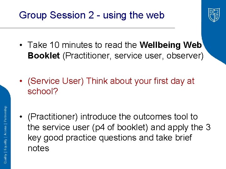 Group Session 2 - using the web • Take 10 minutes to read the