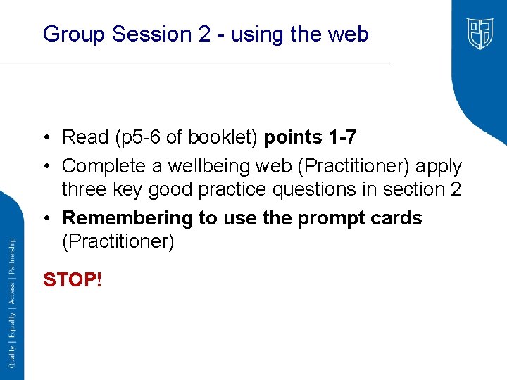 Group Session 2 - using the web • Read (p 5 -6 of booklet)