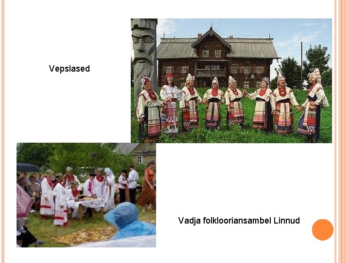 Vepslased Vadja folklooriansambel Linnud 