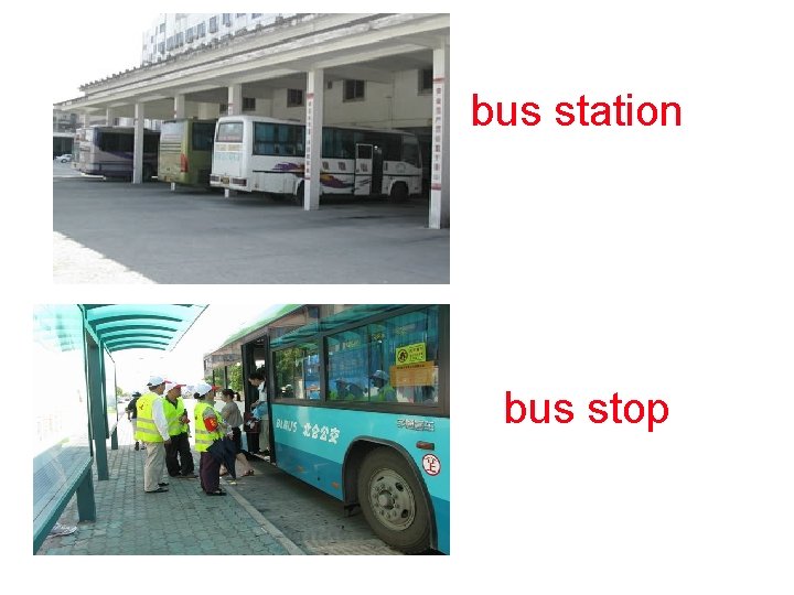 bus station bus stop 