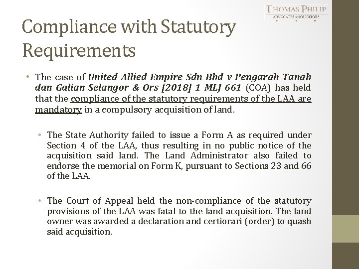 Compliance with Statutory Requirements • The case of United Allied Empire Sdn Bhd v