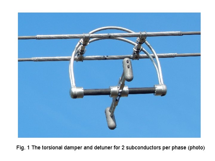 Fig. 1 The torsional damper and detuner for 2 subconductors per phase (photo) 