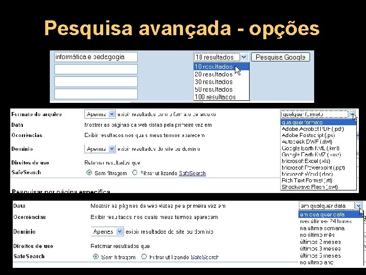 Pesquisa avançada - opções 