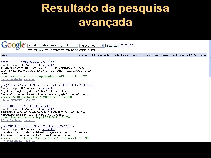 Resultado da pesquisa avançada 