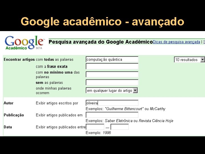 Google acadêmico - avançado 