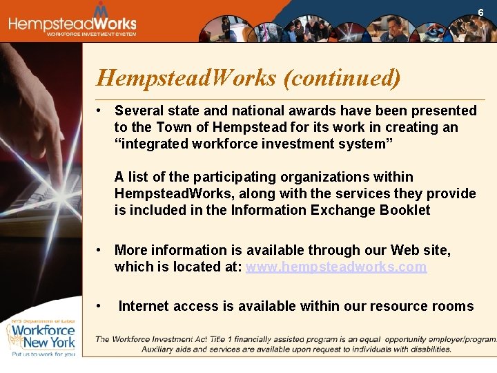 6 Hempstead. Works (continued) • Several state and national awards have been presented to