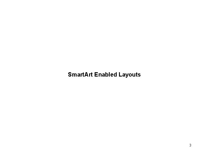 Smart. Art Enabled Layouts 3 