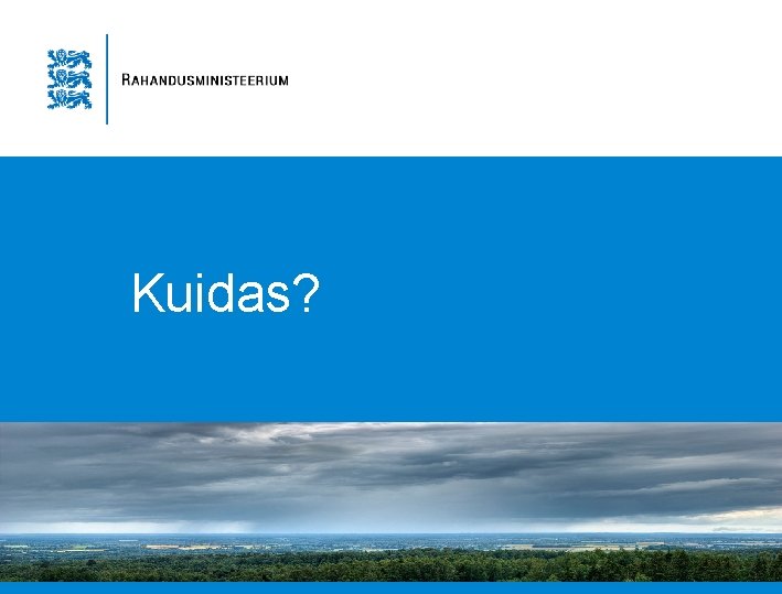 Kuidas? 