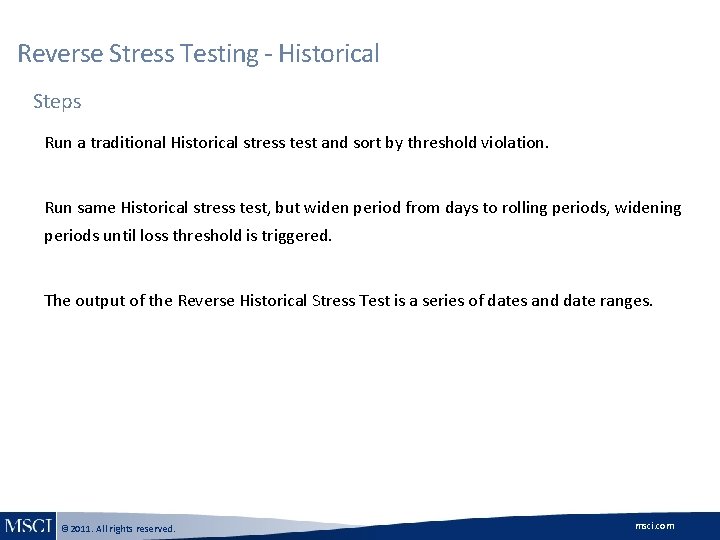Reverse Stress Testing - Historical Steps à Run a traditional Historical stress test and Reverse Stress Testing - Historical Steps à Run a traditional Historical stress test and