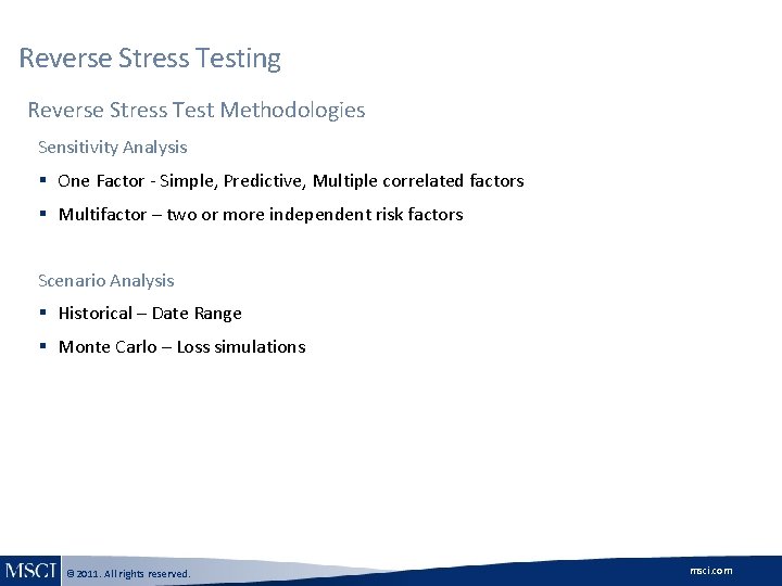Reverse Stress Testing Reverse Stress Test Methodologies Sensitivity Analysis § One Factor - Simple, Reverse Stress Testing Reverse Stress Test Methodologies Sensitivity Analysis § One Factor - Simple,