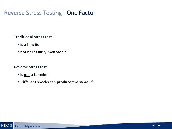 Reverse Stress Testing - One Factor Traditional stress test § is a function § Reverse Stress Testing - One Factor Traditional stress test § is a function §