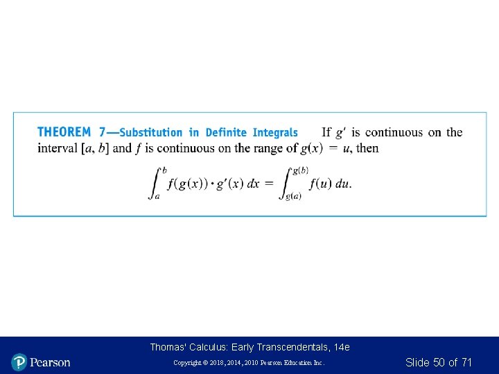 Thomas' Calculus: Early Transcendentals, 14 e Copyright © 2018, 2014, 2010 Pearson Education Inc.