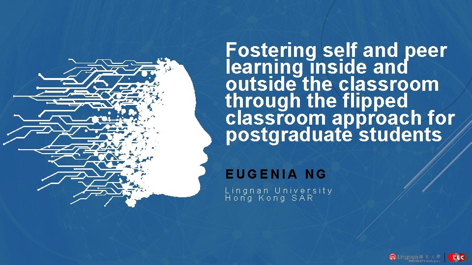 Fostering self and peer learning inside and outside the classroom through the flipped classroom