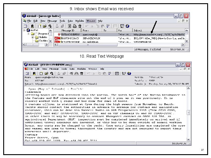 9. Inbox shows Email was received 10. Read Text Webpage 27 