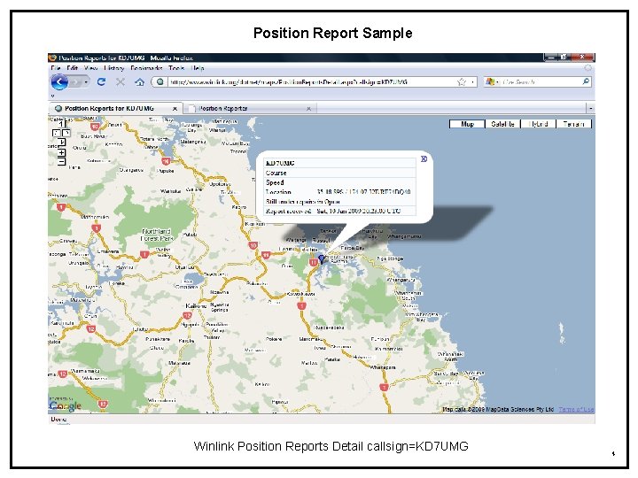 Position Report Sample Winlink Position Reports Detail callsign=KD 7 UMG 4 