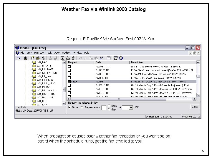 Weather Fax via Winlink 2000 Catalog Request E Pacific 96 Hr Surface Fcst 00