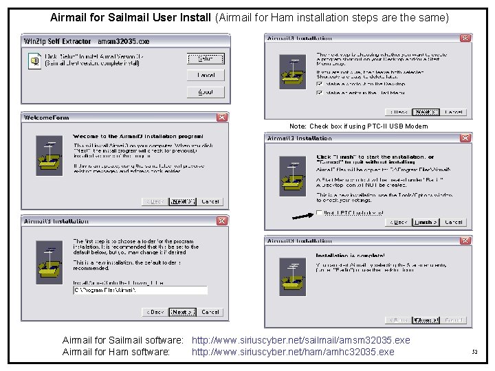 Airmail for Sailmail User Install (Airmail for Ham installation steps are the same) Note: