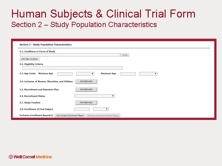 Human Subjects & Clinical Trial Form Section 2 – Study Population Characteristics 