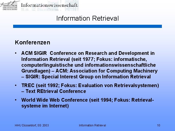 Information Retrieval Konferenzen • ACM SIGIR Conference on Research and Development in Information Retrieval