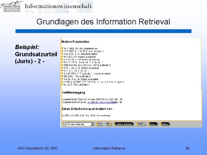 Grundlagen des Information Retrieval Beispiel: Grundsatzurteil (Juris) - 2 - HHU Düsseldorf, SS 2003