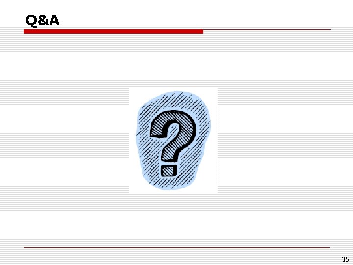 Q&A 35 