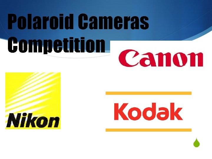 Polaroid Cameras Competition S 