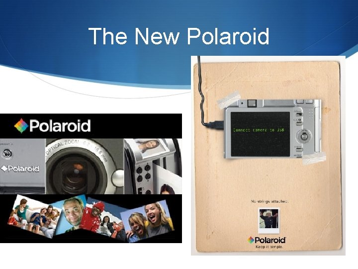 The New Polaroid 