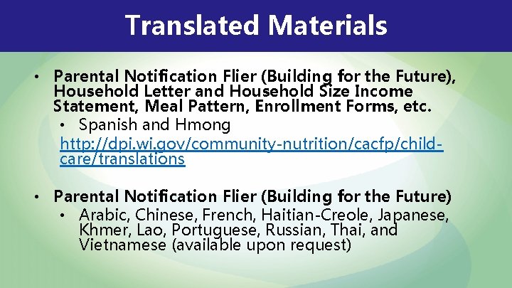 Translated Materials • Parental Notification Flier (Building for the Future), Household Letter and Household