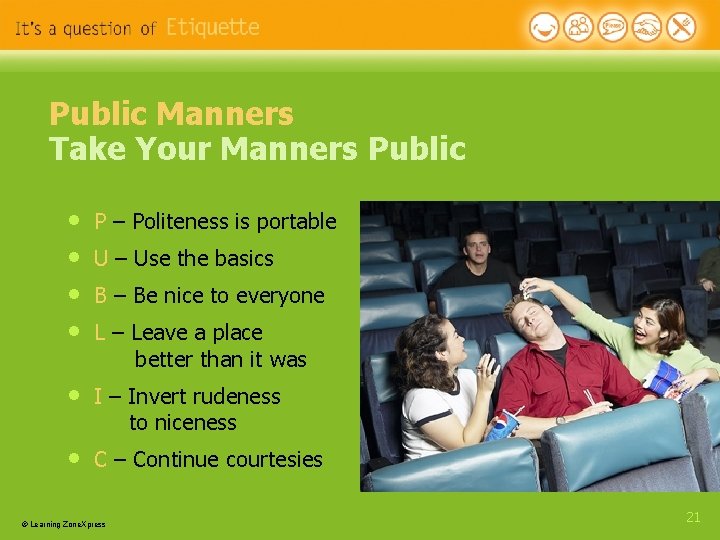 Public Manners Take Your Manners Public • • P – Politeness is portable • Public Manners Take Your Manners Public • • P – Politeness is portable •