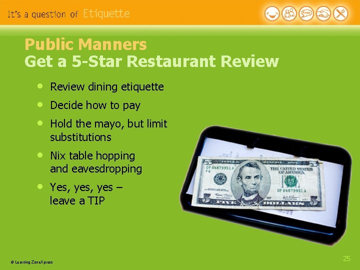 Public Manners Get a 5 -Star Restaurant Review • • • Review dining etiquette Public Manners Get a 5 -Star Restaurant Review • • • Review dining etiquette