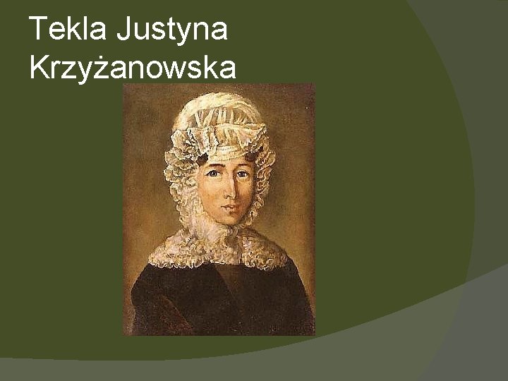 Tekla Justyna Krzyżanowska 