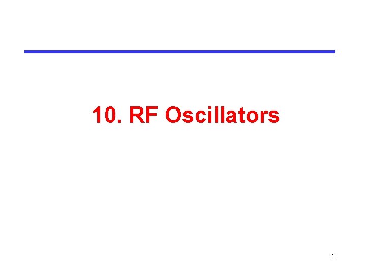 10. RF Oscillators 2 