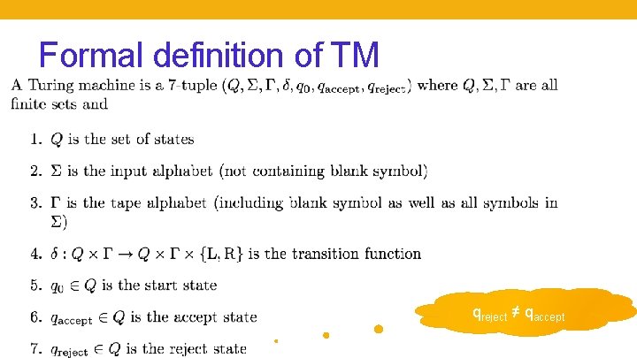 Formal definition of TM qreject ≠ qaccept 