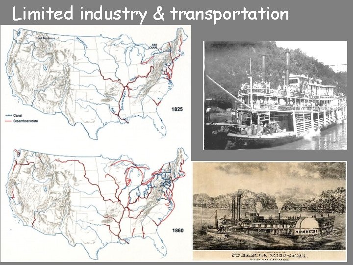 Limited industry & transportation 
