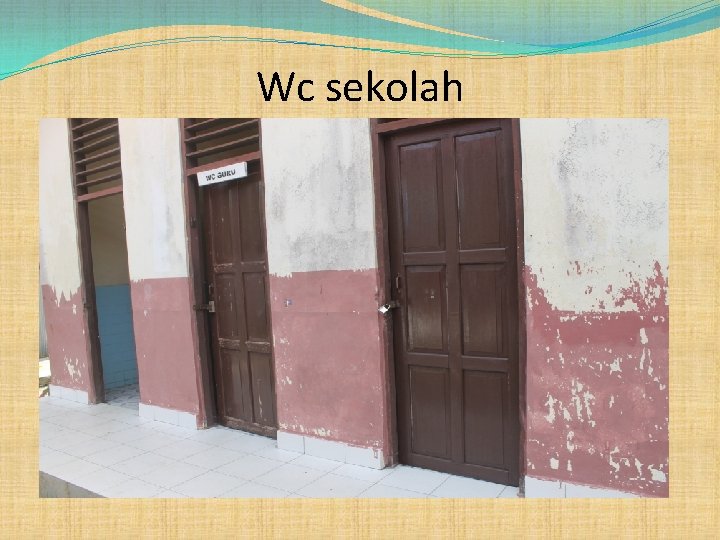 Wc sekolah 