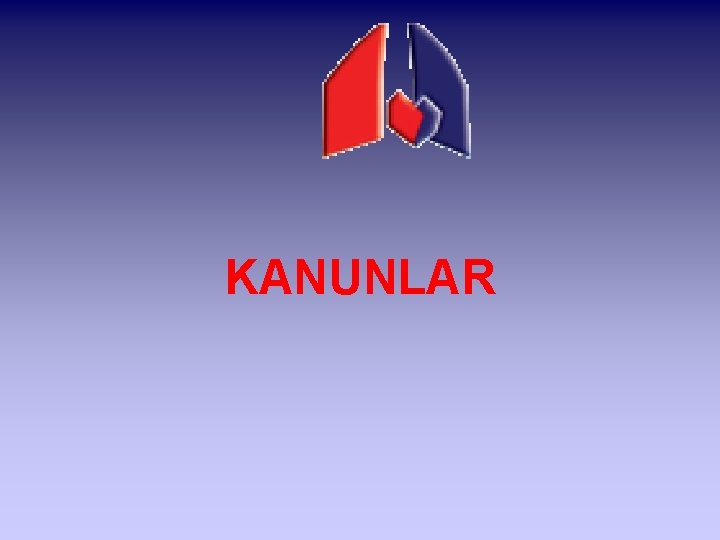 KANUNLAR 