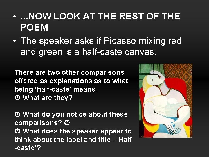  • . . . NOW LOOK AT THE REST OF THE POEM •