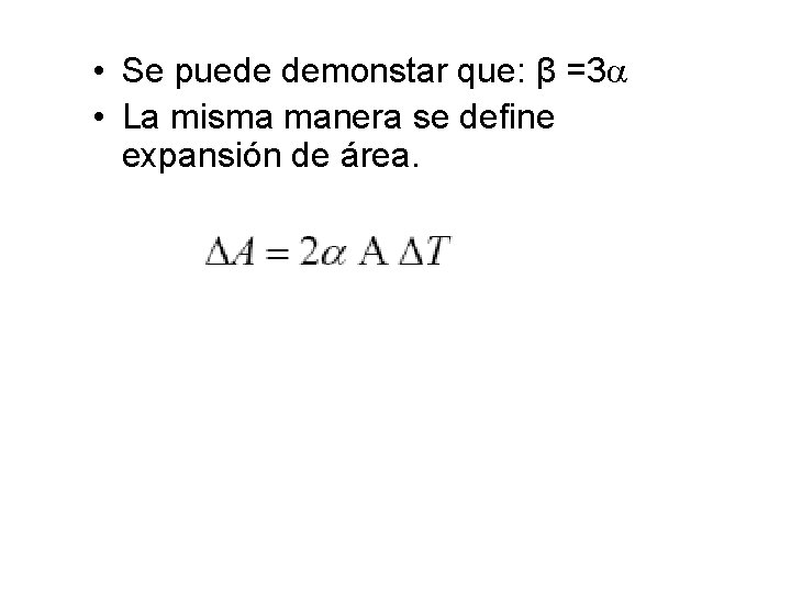  • Se puede demonstar que: β =3 • La misma manera se define