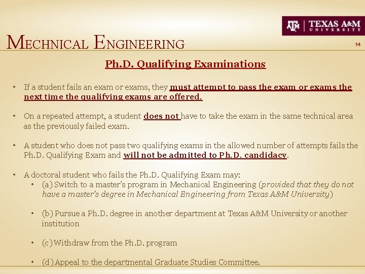 MECHNICAL ENGINEERING 14 Ph. D. Qualifying Examinations • If a student fails an exam