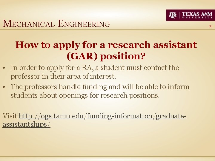 MECHANICAL ENGINEERING How to apply for a research assistant (GAR) position? • In order