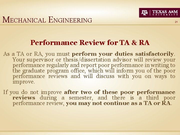 MECHANICAL ENGINEERING 21 Performance Review for TA & RA As a TA or RA,