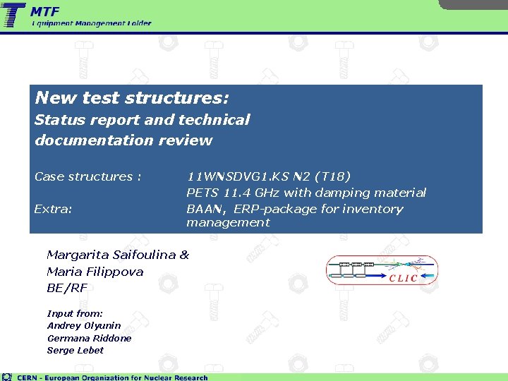 New test structures: Status report and technical documentation review Case structures : Extra: 11
